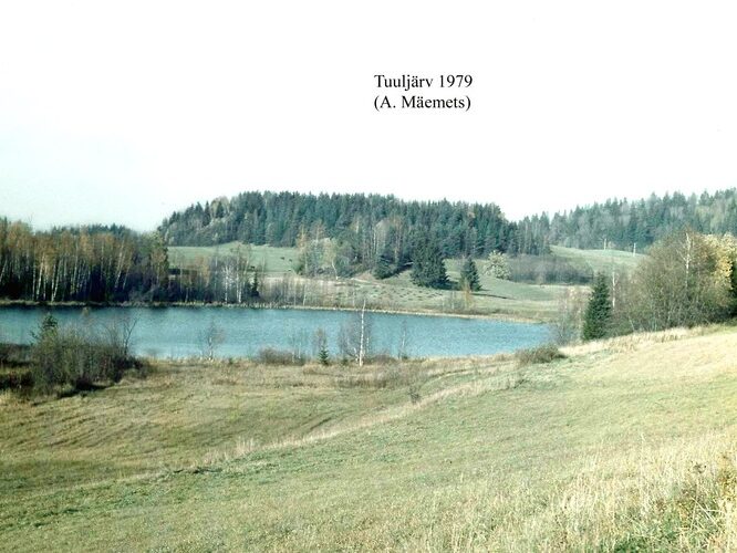 Maakond: Võrumaa Veekogu nimi: Tuuljärv Pildistamise aeg: 1979 Pildistaja: A. Mäemets Pildistamise koht: teadmata Asimuut: